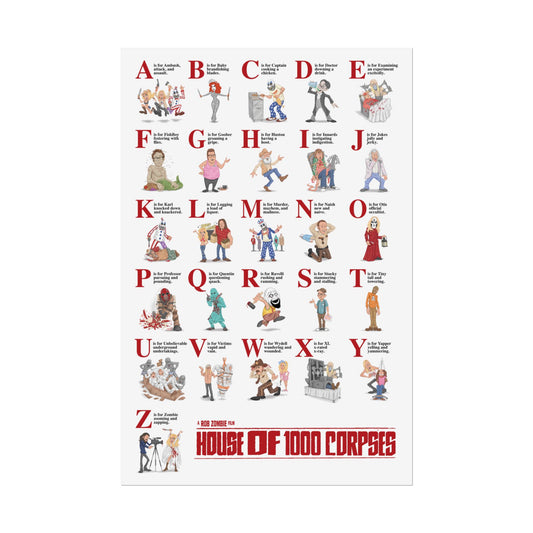 Z Is For Zombie Poster - Rob Zombie's House Of 1000 Corpses Learning To Spell - 24" x 36"
